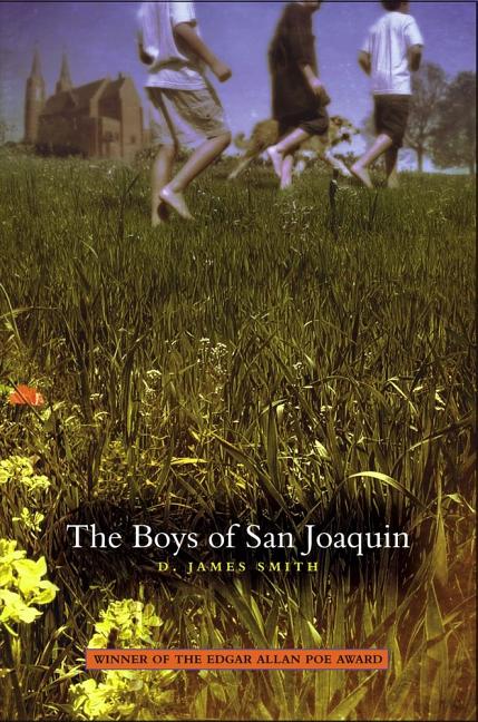 The Boys of San Joaquin