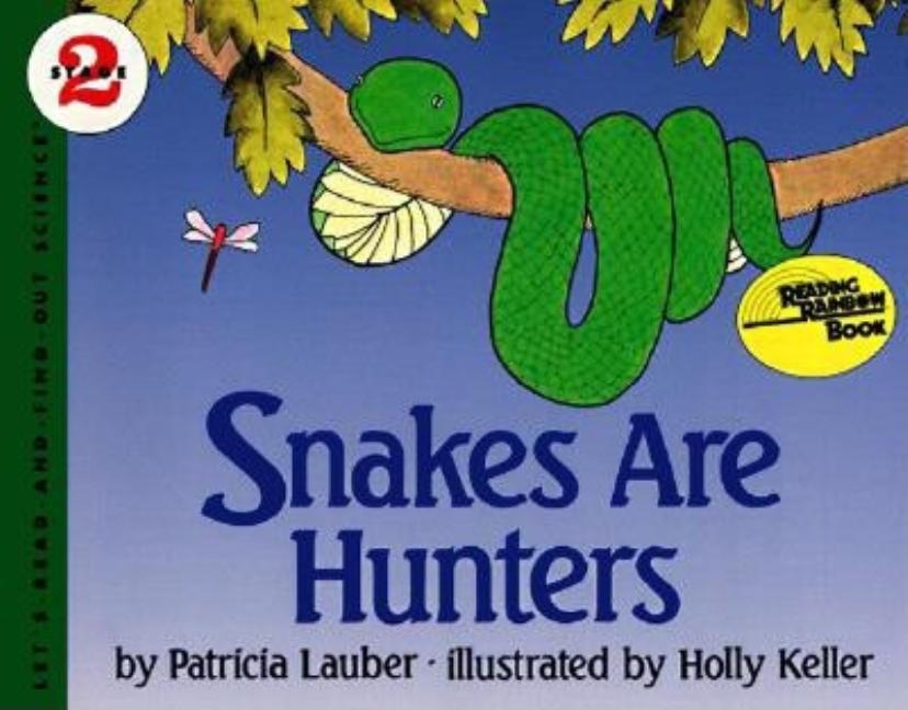 Snakes Are Hunters