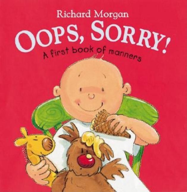 OOPS, Sorry!: A First Book of Manners