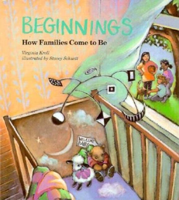 Beginnings: How Families Come to Be