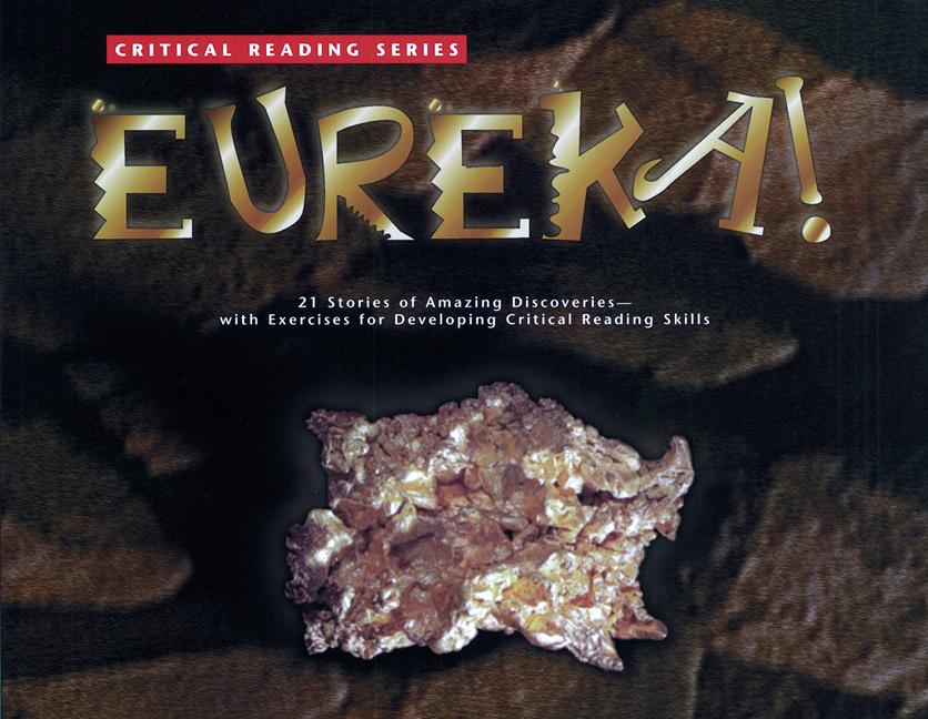 Eureka!: 21 Stories of Amazing Discoveries