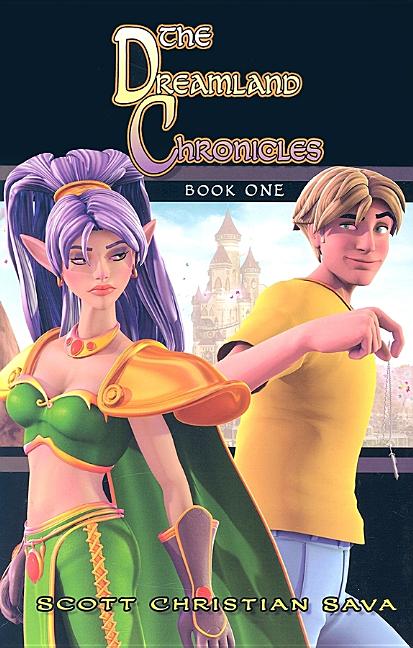The Dreamland Chronicles, Book One
