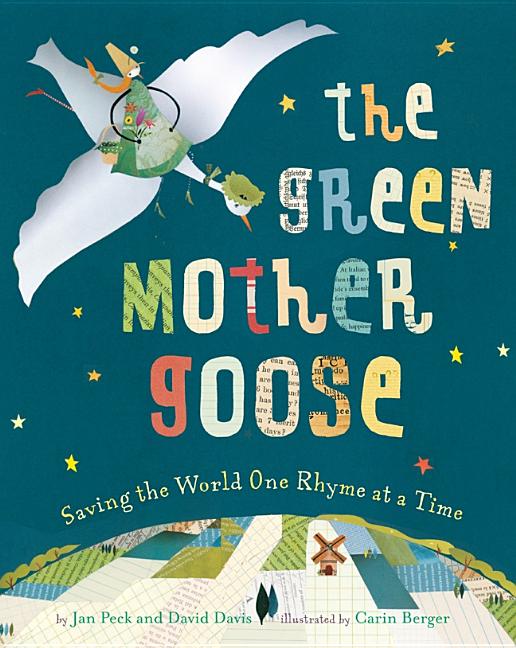 The Green Mother Goose: Saving the World One Rhyme at a Time