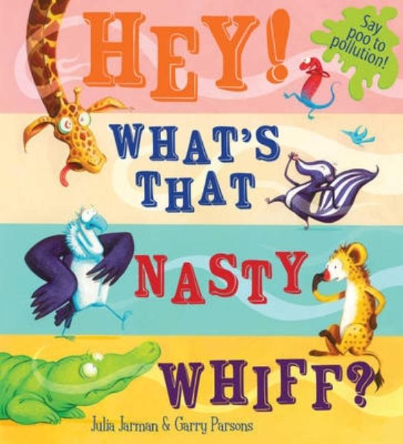 Hey, What's That Nasty Whiff?