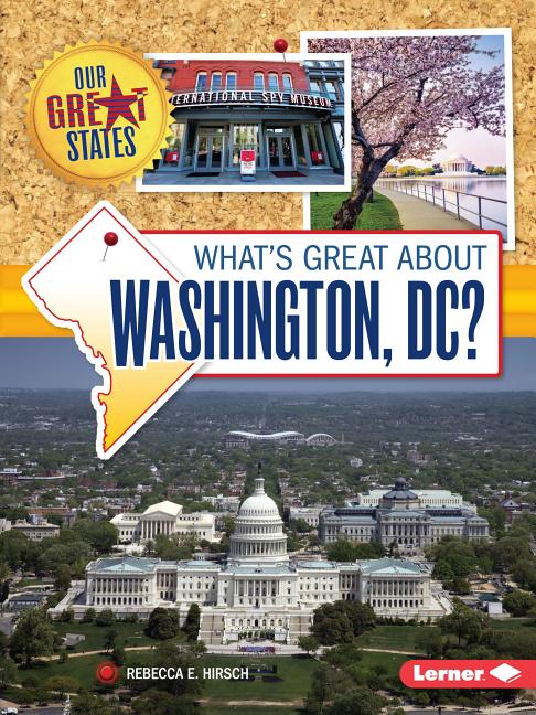 What's Great about Washington, DC?