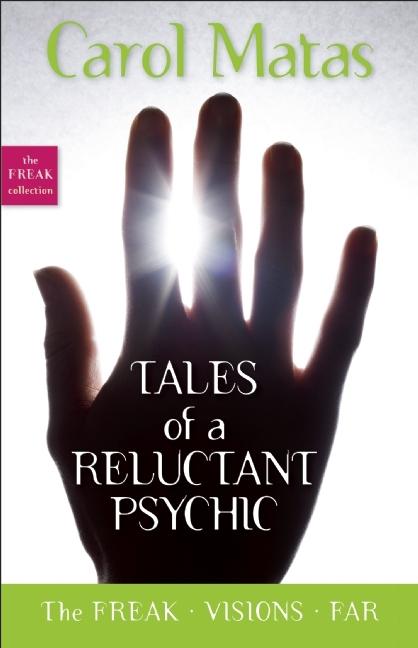 Tales of a Reluctant Psychic