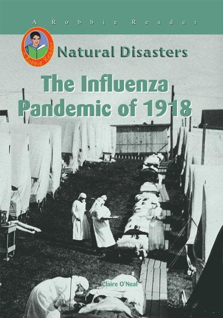 Influenza Pandemic of 1918, The