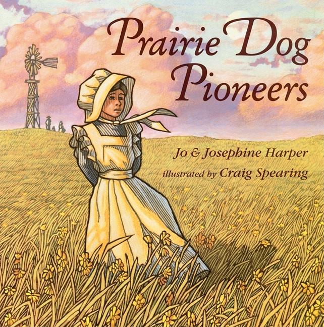 Prairie Dog Pioneers