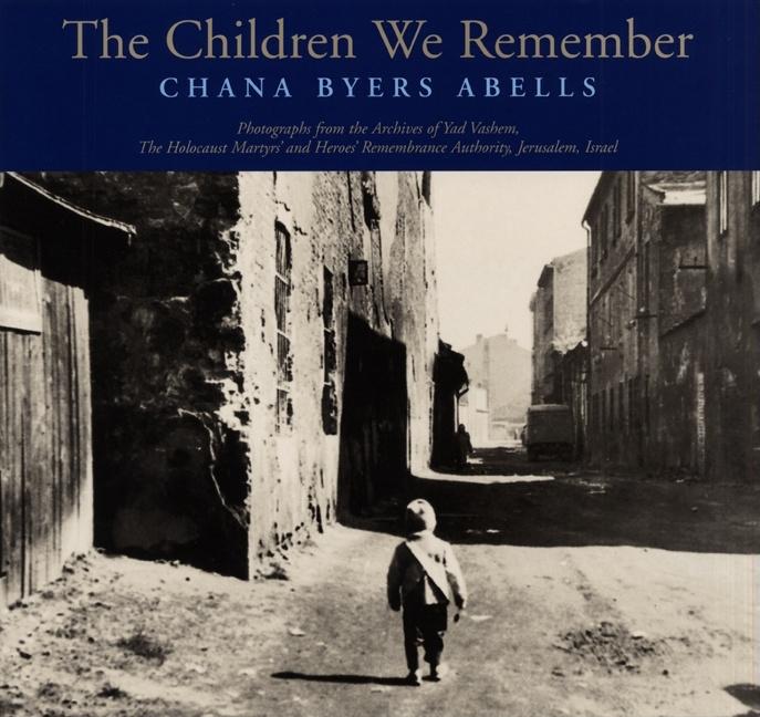 The Children We Remember