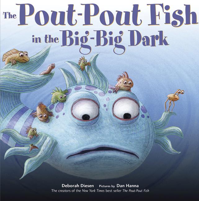 Pout-Pout Fish in the Big-Big Dark, The