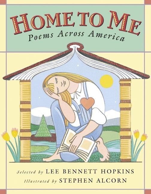 Home To Me: Poems Across America