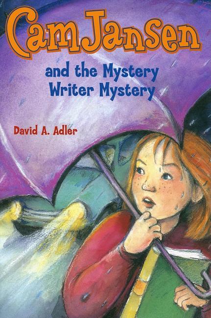 Cam Jansen and the Mystery Writer Mystery