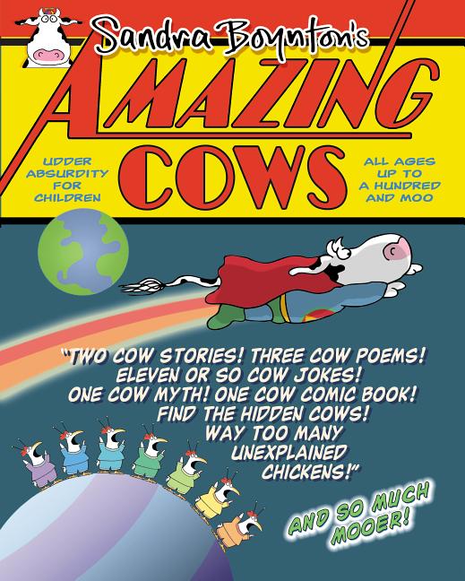 Amazing Cows!: Udder Absurdity for Children