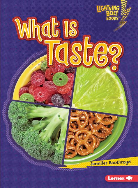 What Is Taste?