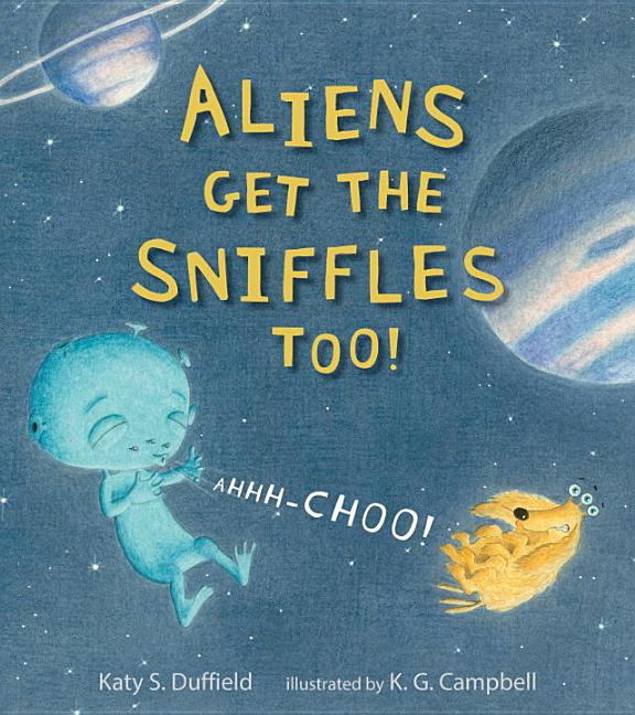 Aliens Get the Sniffles Too! Ahhh-Choo!