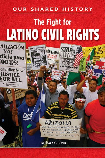 The Fight for Latino Civil Rights