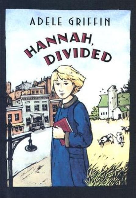 Hannah, Divided