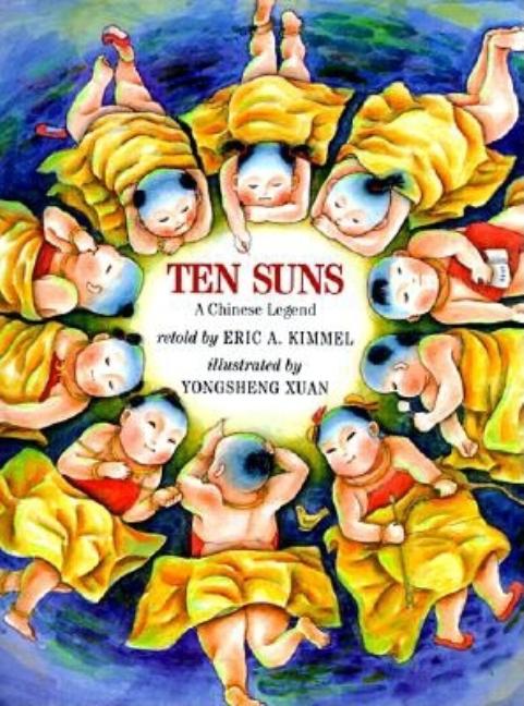 Ten Suns: A Chinese Legend