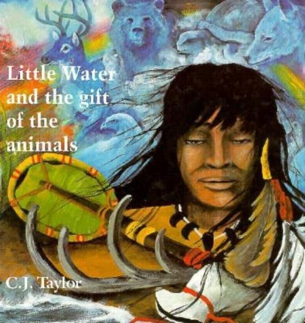 Little Water and the Gift of the Animals