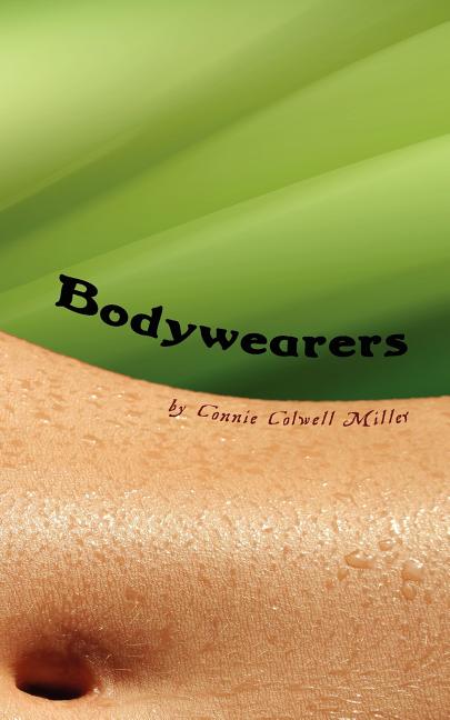 Bodywearers