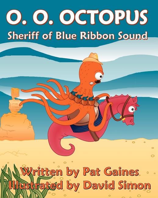 O.O. Octopus: Sheriff of Blue Ribbon Sound