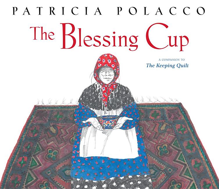 Blessing Cup, The