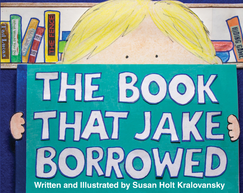 The Book That Jake Borrowed / El libro que Jake tomo prestado