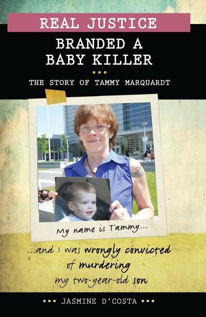 Branded a Baby Killer: The Story of Tammy Marquardt