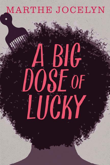 Big Dose of Lucky, A
