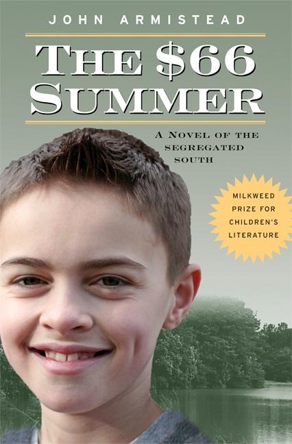 The $66 Summer: A Novel of the Segregated South