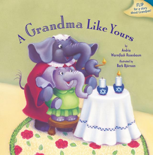 Grandma Like Yours, A / A Grandpa Like Yours