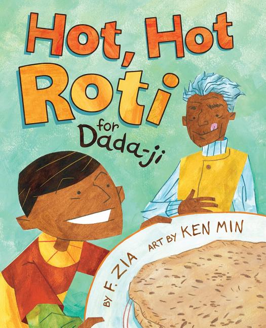 Hot, Hot Roti for Dada-Ji