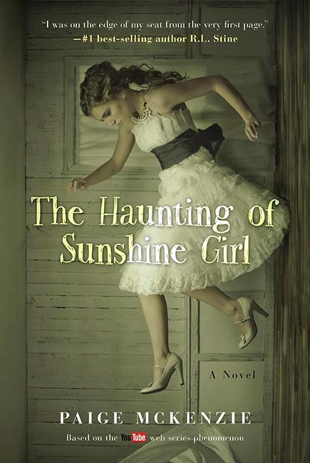 The Haunting of Sunshine Girl