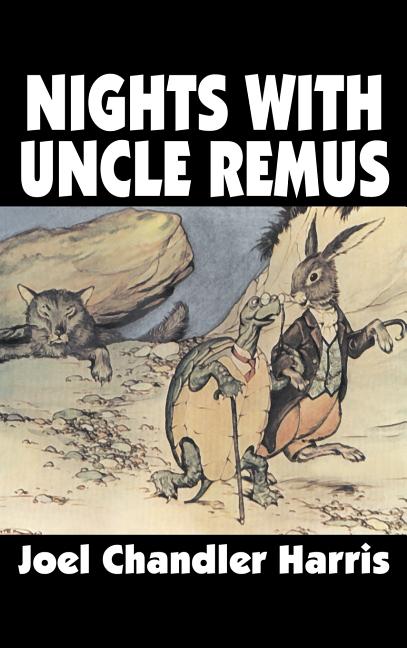 Nights with Uncle Remus