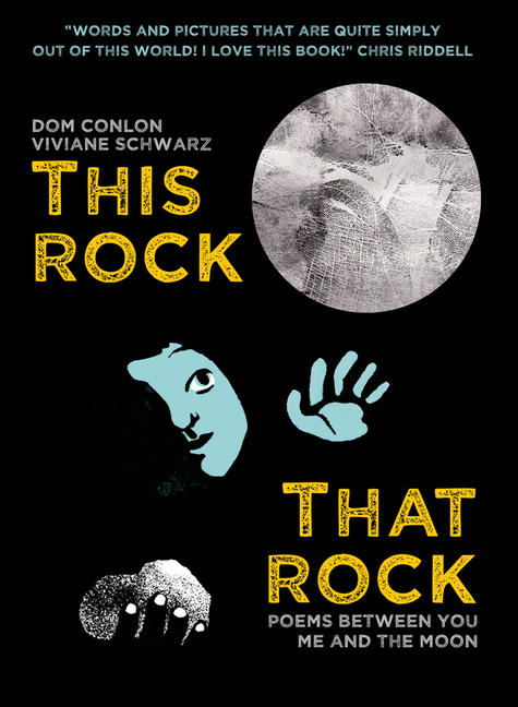 This Rock, That Rock: Poems Between You, Me and the Moon