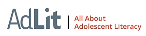 AdLit: All About Adolescent Literacy