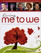 Living Me to We: The Guide for Socially Conscious Canadians