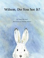 Wilson, Do You See It?