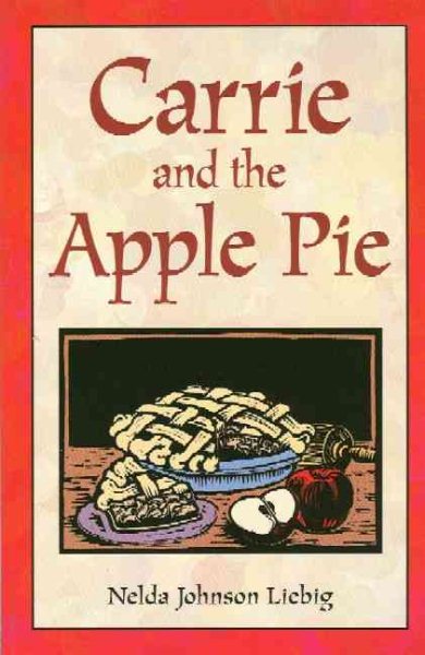 Carrie and the Apple Pie