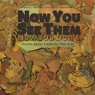 Now You See Them, Now You Don't: Poems about Creatures That Hide