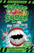 The Slime Squad vs The Toxic Teeth