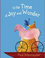 In the Time of Joy and Wonder