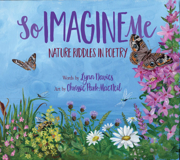 So Imagine Me: Nature Riddles in Poetry