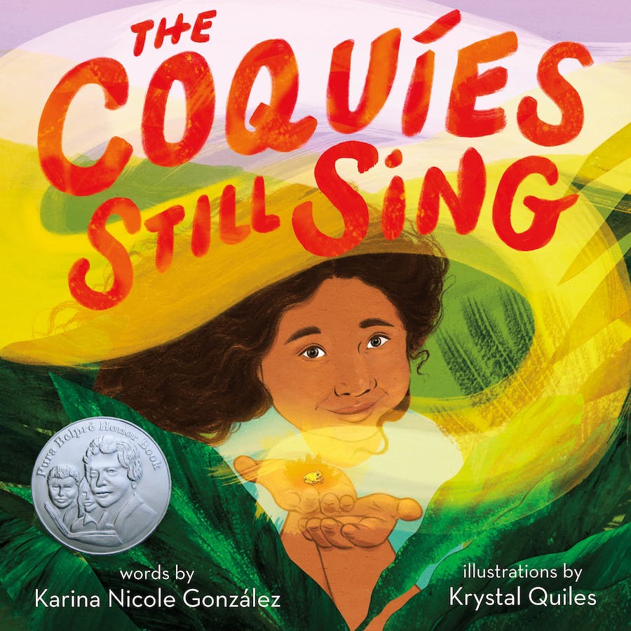 Coquíes Still Sing, The: A Story of Home, Hope, and Rebuilding
