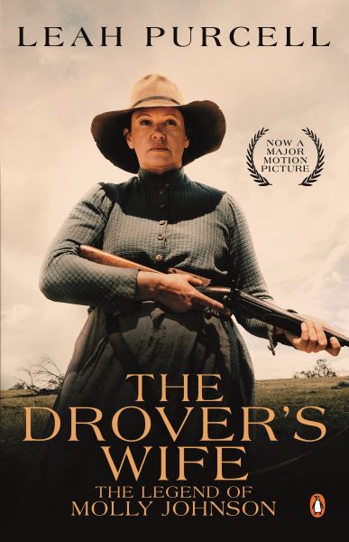 Drover's Wife, The: The Legend of Molly Johnson