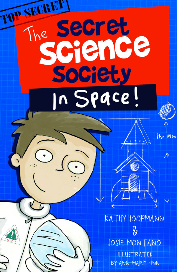 The Secret Science Society in Space!