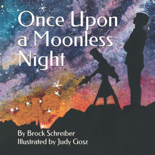 Once Upon a Moonless Night