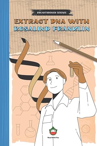 Extract DNA with Rosalind Franklin: Women in Science Interactive Book