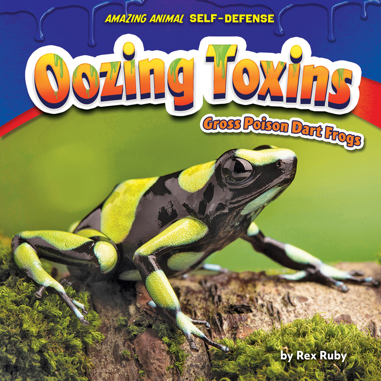 Oozing Toxins: Gross Poison Dart Frogs