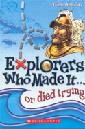 Explorers Who Made It...or Died Trying